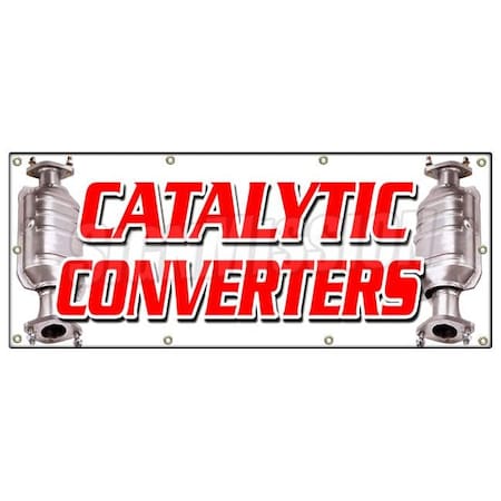 Signmission CATALYTIC CONVERTERS BANNER SIGN inspection asci auto cars repair a/c B-96 Catalytic Converters